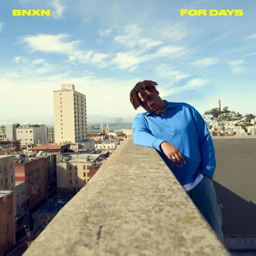 BNXN For Days www dcleakers com mp3 image