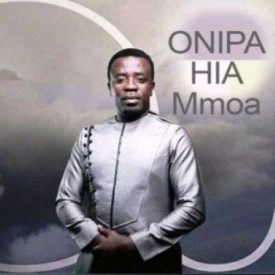 Minister OJ - Onipa Hia Mmoa Mp3 Download