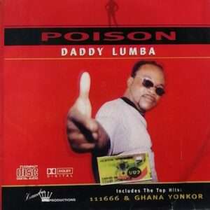 Daddy Lumba – 111666 Lyrics
