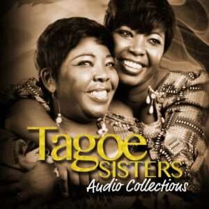 Tagoe Sisters - Makoma Ato Me Yam Mp3 Download