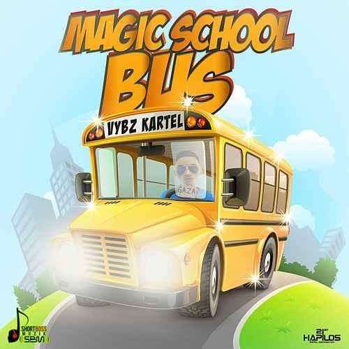 Vybz Kartel - Magic School Bus Mp3 Download