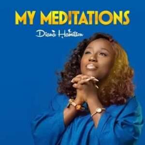 Diana Hamilton - My Meditations Mp3 Download