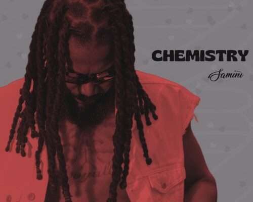 Samini Chemistry Mp3 Download